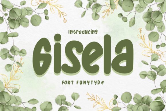 Gisela Font: A Versatile Choice for Creative Projects